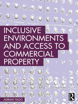 cover image of Inclusive Environments and Access to Commercial Property